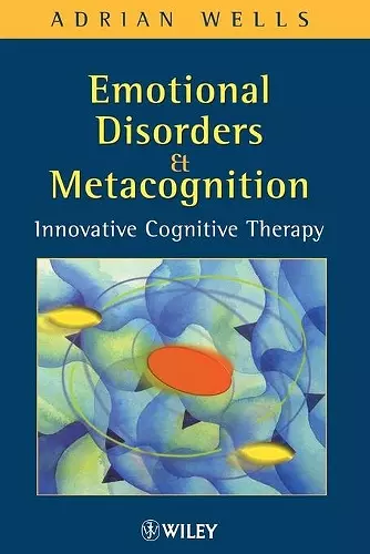 Emotional Disorders and Metacognition cover