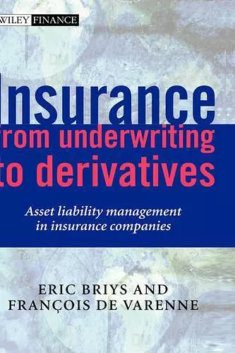 Insurance: From Underwriting to Derivatives cover