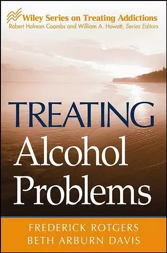 Treating Alcohol Problems cover