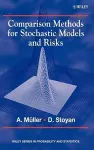 Comparison Methods for Stochastic Models and Risks cover