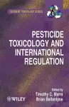 Pesticide Toxicology and International Regulation cover