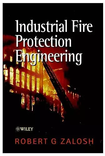 Industrial Fire Protection Engineering cover