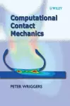 Computational Contact Mechanics cover