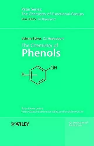 The Chemistry of Phenols, 2 Volume Set cover