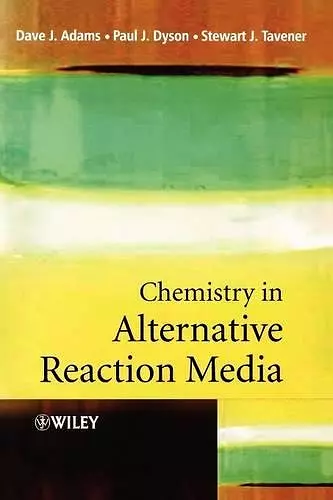 Chemistry In Alternative Reaction Media cover