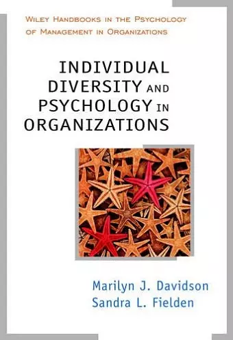 Individual Diversity and Psychology in Organizations cover