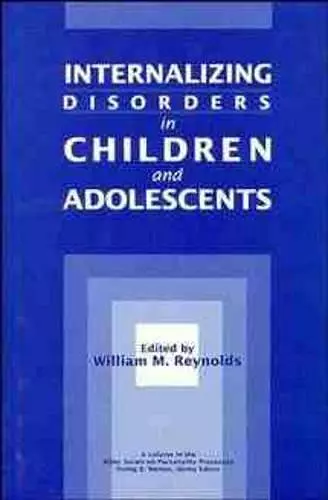 Internalizing Disorders in Children and Adolescents cover