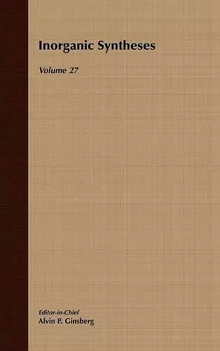 Inorganic Syntheses, Volume 27 cover