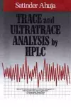 Trace and Ultratrace Analysis by HPLC cover