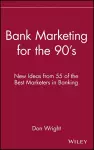 Bank Marketing for the 90's cover