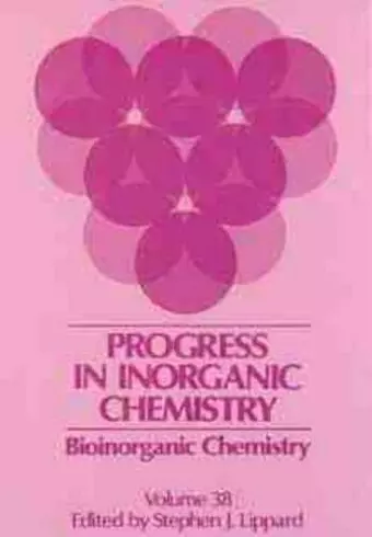 Bioinorganic Chemistry, Volume 38 cover