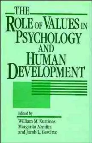 The Role of Values in Psychology and Human Development cover