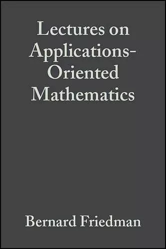 Lectures on Applications-Oriented Mathematics cover