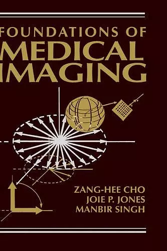 Foundations of Medical Imaging cover