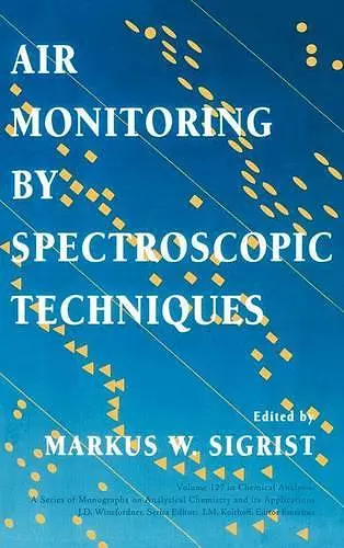 Air Monitoring by Spectroscopic Techniques cover