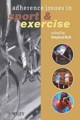 Adherence Issues in Sport and Exercise cover