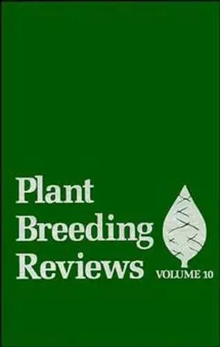 Plant Breeding Reviews, Volume 10 cover