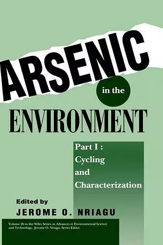 Arsenic in the Environment, Part 1 cover