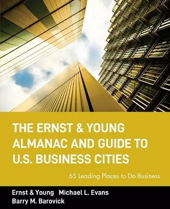 The Ernst & Young Almanac and Guide to U.S. Business Cities cover