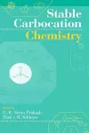 Stable Carbocation Chemistry cover