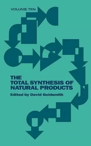 The Total Synthesis of Natural Products, Volume 10, Part A cover