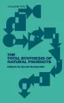 The Total Synthesis of Natural Products, Volume 10, Part A cover