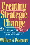 Creating Strategic Change cover