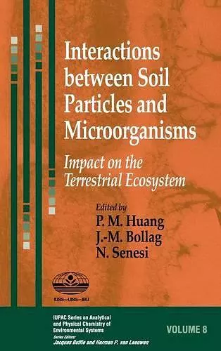 Interactions between Soil Particles and Microorganisms cover