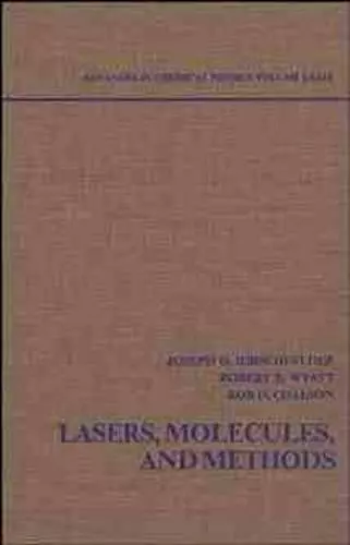 Lasers, Molecules, and Methods, Volume 73 cover