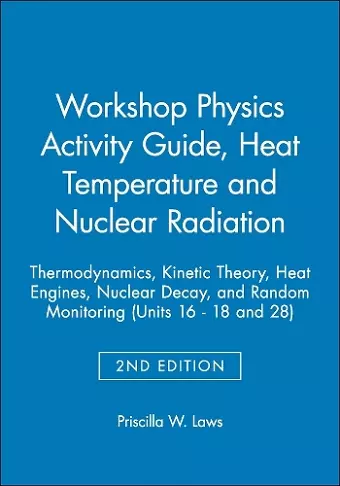 The Physics Suite: Workshop Physics Activity Guide, Module 3 cover