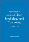 Handbook of Racial-Cultural Psychology and Counseling, 2 Volume Set cover