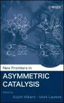 New Frontiers in Asymmetric Catalysis cover
