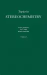 Topics in Stereochemistry, Volume 25 cover