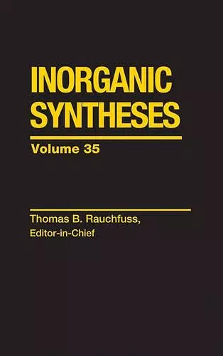 Inorganic Syntheses, Volume 35 cover