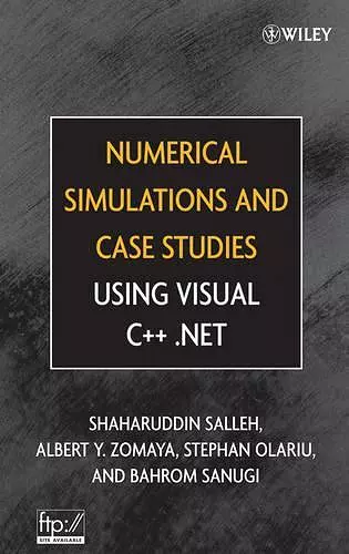 Numerical Simulations and Case Studies Using Visual C++.Net cover