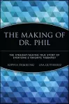 The Making of Dr. Phil cover