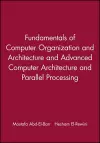 Fundamentals of Computer Organization and Architecture & Advanced Computer Architecture and Parallel Processing, 2 Volume Set cover