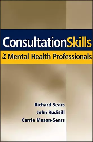 Consultation Skills for Mental Health Professionals cover