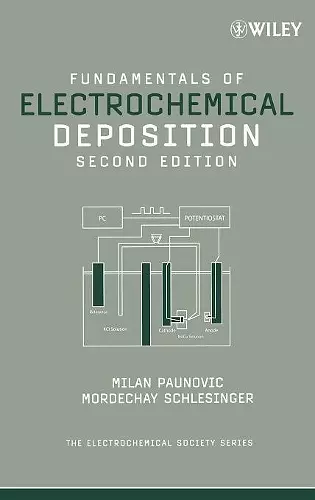 Fundamentals of Electrochemical Deposition cover