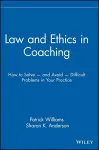 Law and Ethics in Coaching cover