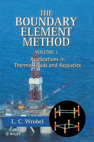 The Boundary Element Method, Volume 1 cover