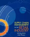 Supply Chain Management in the Retail Industry cover