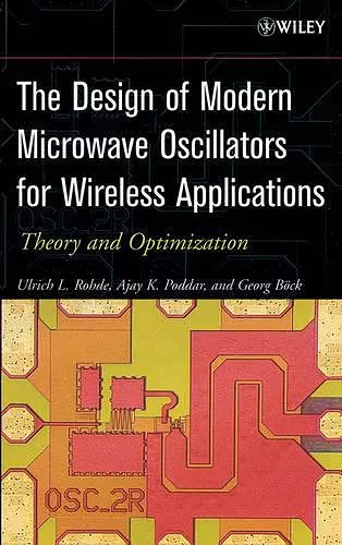 The Design of Modern Microwave Oscillators for Wireless Applications cover