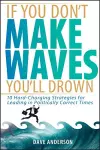 If You Don't Make Waves, You'll Drown cover