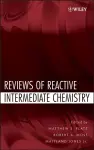 Reviews of Reactive Intermediate Chemistry cover