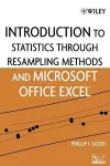 Introduction to Statistics Through Resampling Methods and Microsoft Office Excel cover