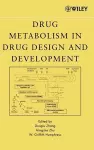 Drug Metabolism in Drug Design and Development cover