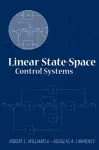 Linear State-Space Control Systems cover