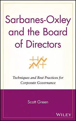 Sarbanes-Oxley and the Board of Directors cover