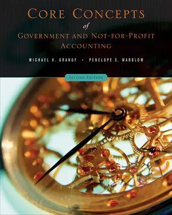 Core Concepts of Government and Not-For-Profit Accounting cover